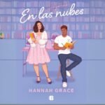 RESEÑA: En las nubes. Hannah Grace